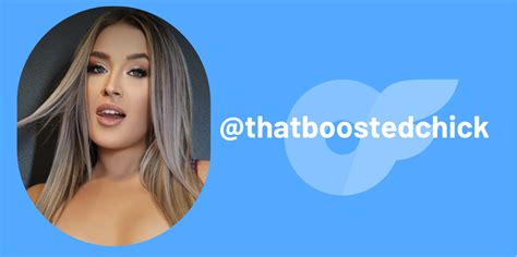 leak thatboostedchick onlyfans