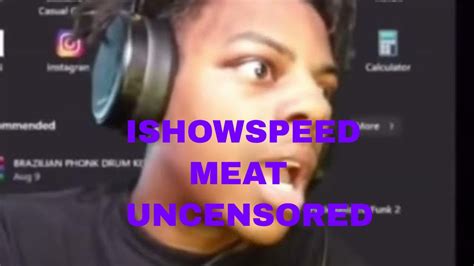 leaked meat ishowspeed