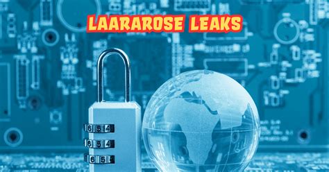leaks laararose