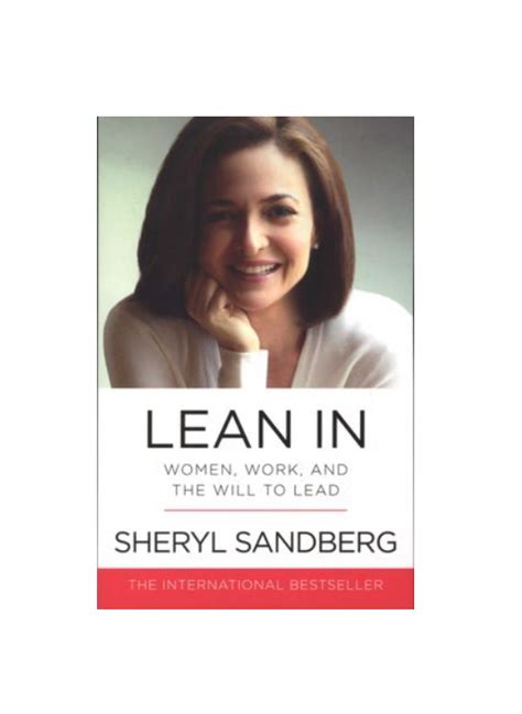 Lean In by Sheryl Sandberg, a Book Review The Invisible
