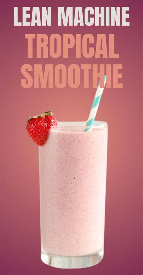 TROPICAL SMOOTHIE CAFE LEAN MACHINE REVIEW THE SHOWSTOPPER SHOWS