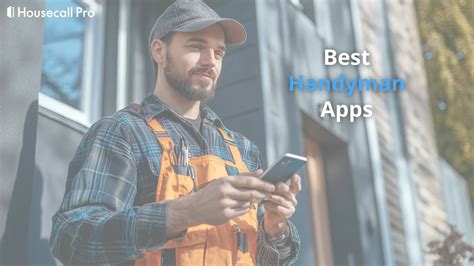 lean of the Best Handyman Apps for Android and iOS