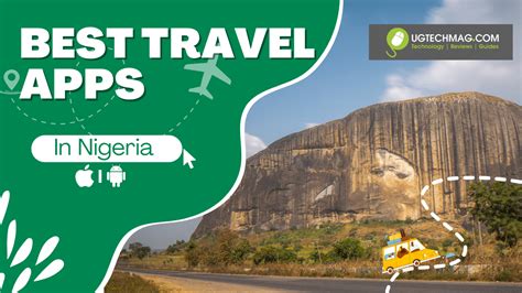 lean of the Best Travel Apps in Nigeria for Android and iOS