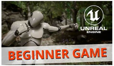 Beginner's Guide To Game Development With Unreal Engine - GameDev Academy