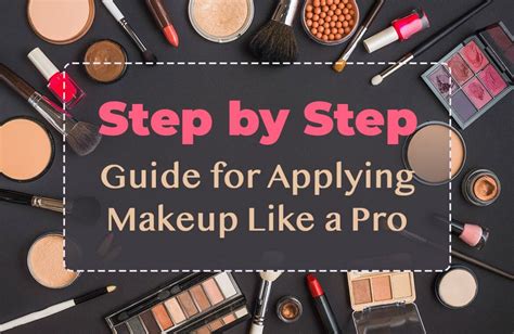 How to Apply Makeup Like a Professional Best Tips and Tricks for