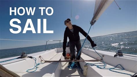 Learn How To Sail Everything You Need To Know Book2Sail