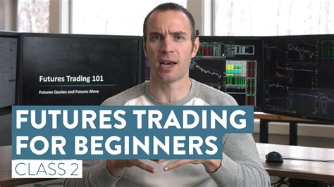 learn the basics of futures trading