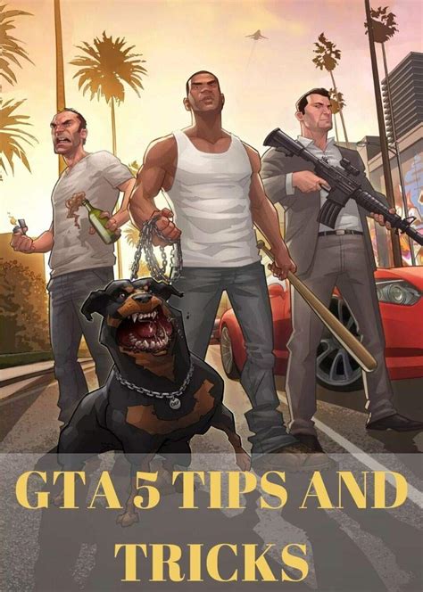 learn tips and tricks for gta 5