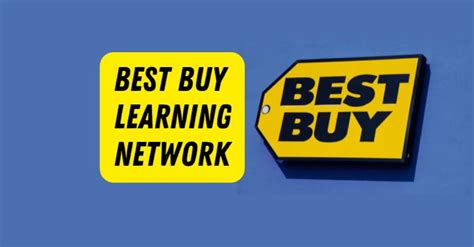 Learning Network Best Buy: A Comprehensive Guide For 2023