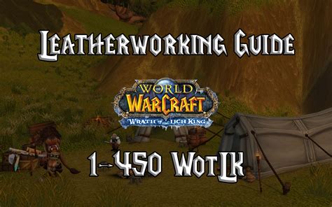 leatherworking guide wotlk warmane