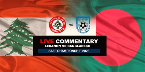 lebanon vs bangladesh football