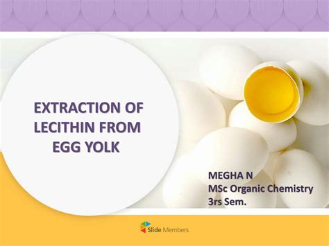 Lecithin Extraction From Egg Yolk