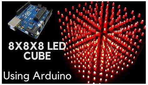 Led Cube 8x8x8 Pdf Arduino DIY LED 3D Light Square Electronic