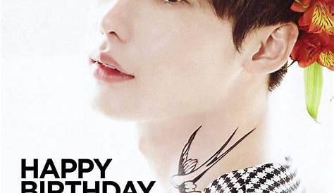 Happy birthday Lee Jong Suk~~ wish you all the best! #