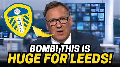 leeds united news now every 5 minutes live