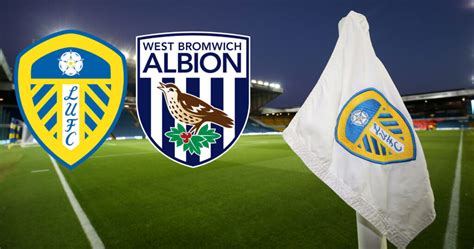 leeds v west brom prediction