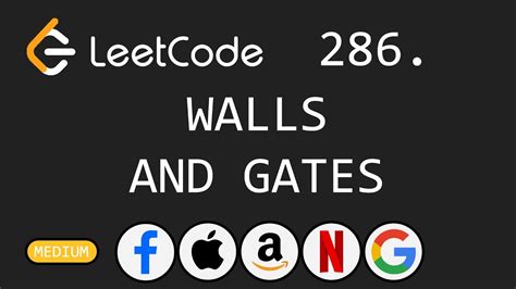 Leetcode Gates And Walls