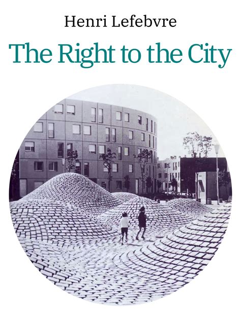 lefebvre right to the city