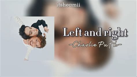 left and right lyrics charlie puth