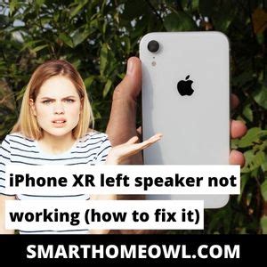 Left Speaker Not Working Iphone Xr