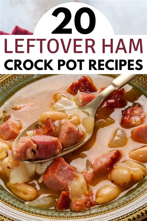 Leftover Ham Crock Pot