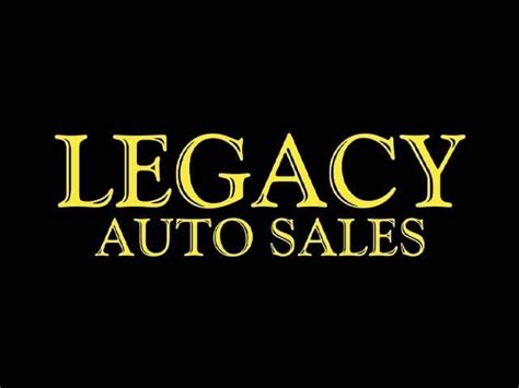Legacy Auto Sales: A Comprehensive Guide To Buying Used Cars In 2023