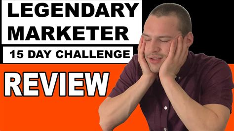 legendary marketer 15 day challenge a scam