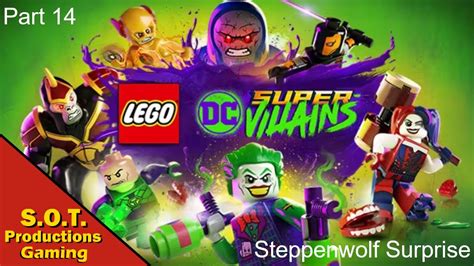 lego dc super villains steppenwolf surprise