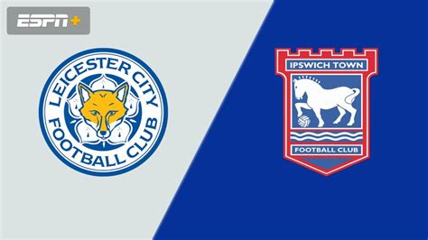 leicester city fc vs ipswich town