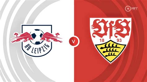 leipzig vs stuttgart prognose