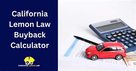 Lemon Law Refund Calculator Cali Lemon Lawyers