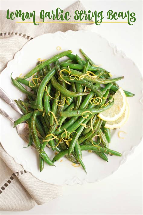 Lemon Garlic String Beans