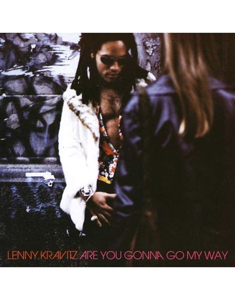 lenny kravitz are you going my way