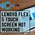 lenovo flex 5 touch screen not working