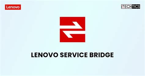 lenovo service bridge installation