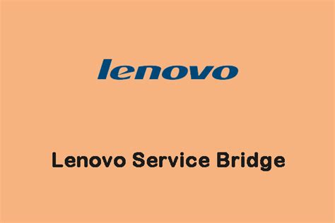 lenovo service bridge windows 10