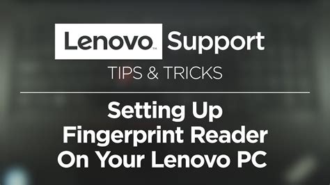 lenovo set up fingerprint reader