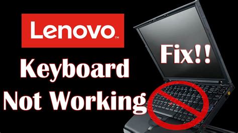 lenovo thinkpad laptop keyboard not working