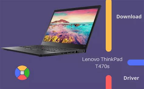 lenovo thinkpad t470s drivers download