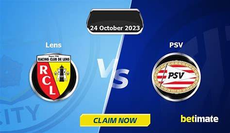 Lens vs PSV Prediction and Betting Tips | October 24th 2023