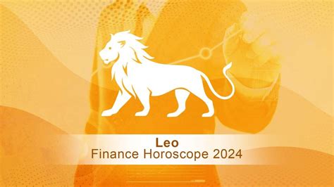 leo finance horoscope 2024