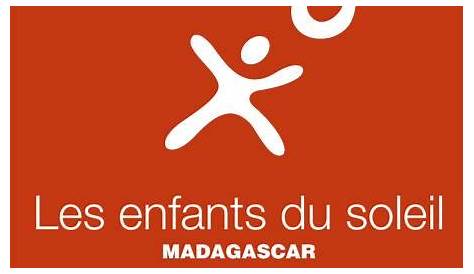 Je recherche une association Les Enfants du Soleil Madagascar (EDS