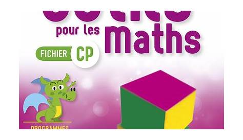 Outils pour les Maths CP (2019) - Fichier de l'élève | WantItAll