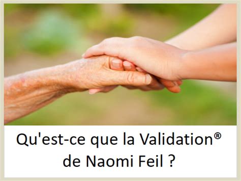 Here Les 14 Techniques De Validation Naomi Feil