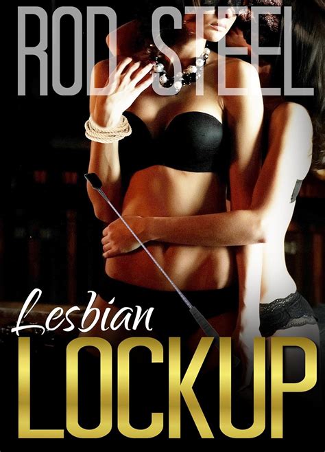 lesbian lockup