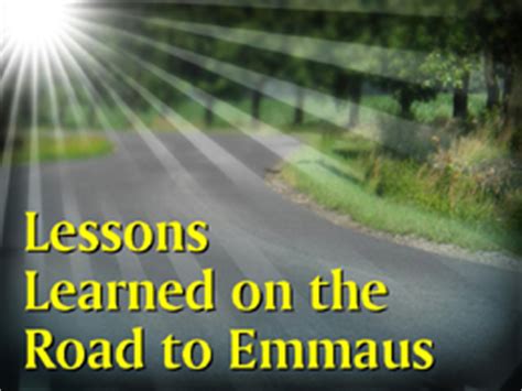 lessons learned from the road to emmaus