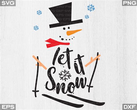 Let IT Snow Christmas Snowman Sign SVG DXF Cutting File