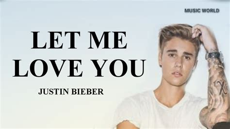 let me love you lyrics justin bieber