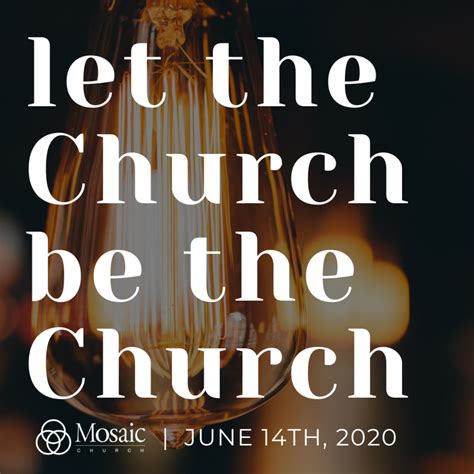 let the church be the church sermon