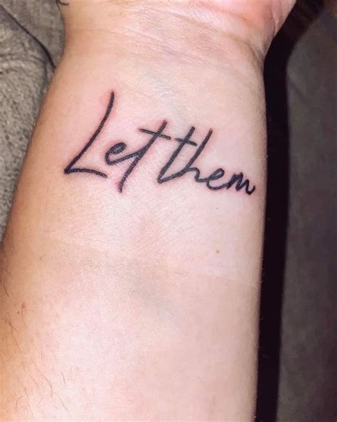 Inspirational Let Them Tattoo Designs References